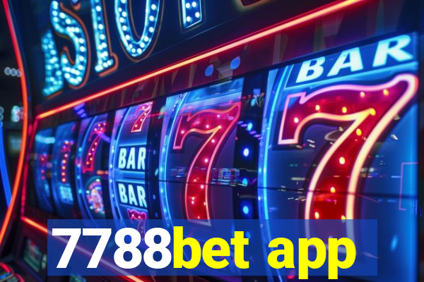 7788bet app